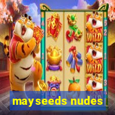 mayseeds nudes